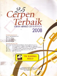 Image of 25 Cerpen Terbaik : Lomba Menulis Cerita Pendek 2008
