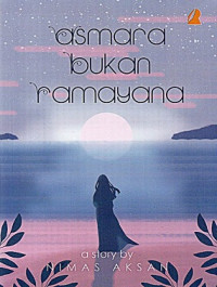 Image of Asmara Bukan Ramayana