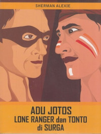 Image of Adu Jotos Lone Ranger Dan Tonto Di Surga