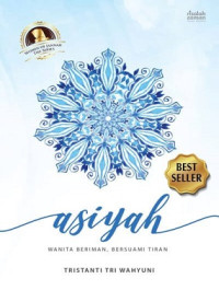 Image of Aisyah : Wanita Beriman, Bersuami Tiran