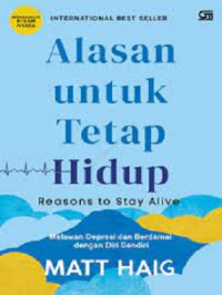 Image of Alasan Untuk Tetap Hidup