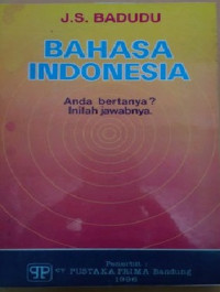 Image of Bahasa Indonesia Anda bertanya? Inilah jawabannya.
