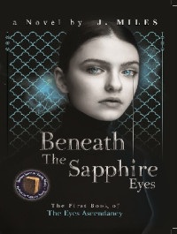 Image of Beneath The Sapphire Eyes