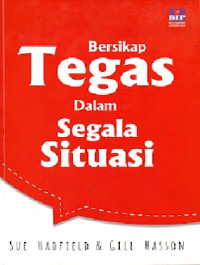 Image of Bersikap Tegas Dalam Segala Situasi