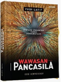 Image of Bintang Penuntun untuk Pembudayaan : Wawasan Pancasila edisi Komprehensif