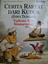 Image of Cerita Rakyat Dari Kudus(Jawa Tengah)