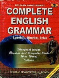Image of Complete English Grammar : Lengkap, Ringkas, Jelas