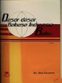 Image of Dasar-Dasar Bahasa Indonesia Baku
