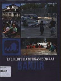 Image of Ensiklopedia Mitigasi Bencana Banjir