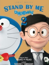 Image of Light Novel Stand By Me Doraemon 2