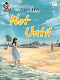 Image of Not Until