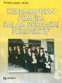 Image of Kepemimpinan Pemuda Dalam Berbagai Perspektif