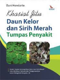 Image of Khasiat Jitu Daun Kelor dan Sirih Merah Tumpas Penyakit