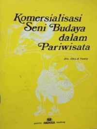 Image of Komersialisasi Seni Budaya dalam Pariwisata