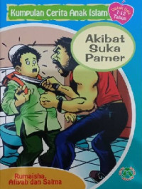 Image of Kumpulan Cerita Anak islam : Akibat Suka Pamer