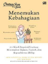 Image of Chicken Soup For The Soul : Menemukan Kebahagiaan