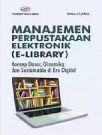 Image of Manajemen Perpustakaan Elektronik (E-library)