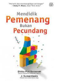 Image of Mendidik Pemenang Bukan Pecundang