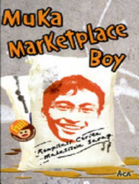 Image of Muka Marketplace Boy : kompilasi cerita mahasiswa sarap
