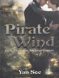 Image of Pirate Wind : Cinta, Ketamakan, dan Pengkhianatan
