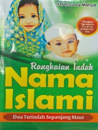 Image of Rangkaian Indah Nama Islami : Doa Terindah Sepanjang Masa