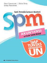 Image of SPM Akuntansi untuk SMK/MAK : Siap Tuntas Menghadapi UN