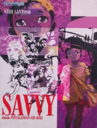 Image of Savvy dalam Petualangan Air Mata