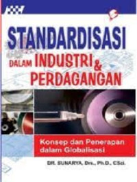 Image of Standarisasi Dalam Industri & Perdagangan