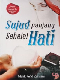 Image of Sujud Panjang Sehelai Hati