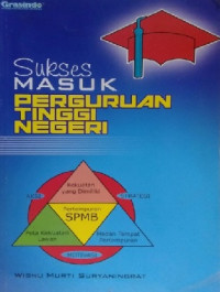 Image of Sukses Masuk Perguruan Tinggi Negeri