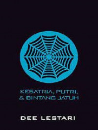 Image of Supernova: Kesatria, Putri, dan Bintang Jatuh