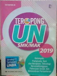 Image of Teropong UN 2019 untuk SMK/MAK Kelompok Pariwisata, Seni dan Kerajinan, Teknologi Kerumahtanggaan, Pekerjaan Sosial, dan Administrasi Perkantoran