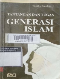 Image of Tantangan dan Tugas Generasi Islam