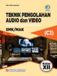 Image of Teknik Pengolahan Video Dasar untuk SMK/MAK