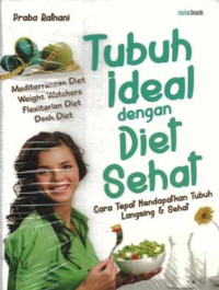 Image of Tubuh Ideal dengan Diet Sehat