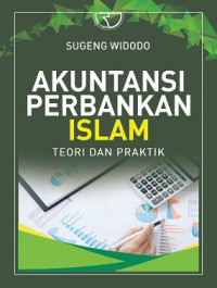 Image of Akuntansi Perbankan Islam Teori dan Praktik