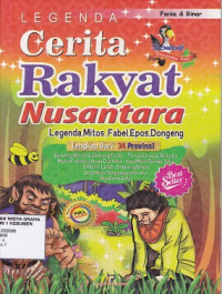 Image of Kumpulan Cerita Rakyat Nusantara : Legenda, Mitos, Fabel, Epos, Dongeng