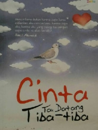 Image of Cinta Tak Datang Tiba- tiba