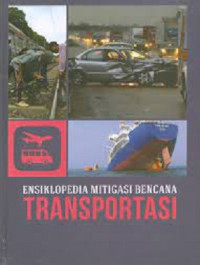 Image of Ensiklopedia Mitigasi Bencana Transportasi