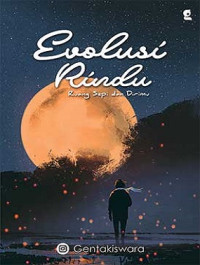 Image of Evolusi Rindu Ruang Sepi dan Dirimu