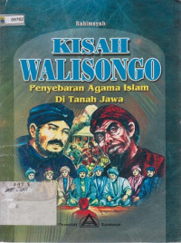 Image of Kisah Walisongo : Penyebaran Agama Islam di Tanah Jawa