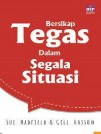 Image of Bersikap Tegas Dalam Segala Situasi